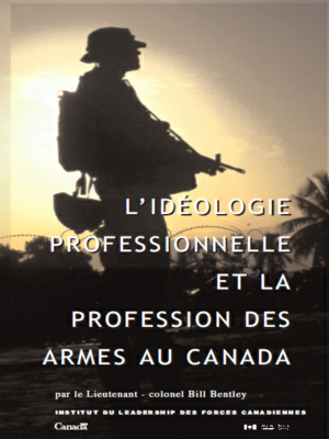 cover image of L’idéologie professionnelle et la profession des armes au Canada